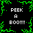 Black background with green pixelated border and central starburst, white text 'PEEK A BOO!!!!' repeated four times in