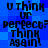 Blue pixelated background with black text reading "U THINK UR perfect? think AGAIN!" repeated in a pattern