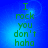 Four identical display green pixelated text 'I rock you don't haha' on a blue gradient background with subtle circular patterns