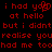 Red pixelated text on black background displays repeated phrases with one instance of a stylized heart symbol replacing 'you' in the first line.