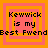 Pixelated text "Kewwick is my Best Fwend" repeated across four identical with orange and pink layered squares