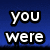 Blue background with white text reading 'you were never came' and 'my wish but you' arranged in a , featuring a small silhouette of two people standing under a shooting star