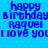 Blue pixelated text on light blue background reads 'happy birthday Raquel I love you' in two identical horizontal