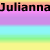 Rainbow striped background with multiple instances of the name "Julianna" in black pixelated text across different positions.