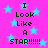 Bright pink background with light blue stars and black text reading "I Look Like A STAR!!!!!" in pixelated font.