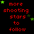 Red text reading 'more shooting stars to follow' repeated across a black background with scattered green and dark green star shapes.