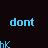 Animated icon with blue pixelated text on black background reading 'dont be silly. . wrap your willy!' and repeating 'hK' in , plus a static color image of circular objects at bottom left
