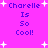 Pixelated text 'Charelle Is So Cool!' repeated four times on a bright pink background with white starbursts.