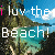 Animated beach scene with repeated text 'i luv the Beach!' in white and pink over a tropical background.