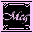 A 6-frame animated contact sheet of a pink and black buddy icon featuring the name "Meg" in cursive script with pixelated heart symbols at each corner, showing subtle animation changes across frames.