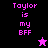 Pixelated text 'Taylor is my BFF' in pink on black and purple backgrounds with a star icon changing from white to black.