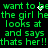 Green pixelated text on black background repeats phrases about wanting to be a girl and identifying someone, with small white dots appearing in the upper-right corner.