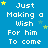 Blue background with white pixelated text repeating 'Just Making a Wish For him To come' and scattered yellow and light blue stars.