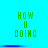 Green pixelated text 'HOW U DOING' on cyan background with purple horizontal line, displayed in two of three identical icons