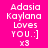 Pixelated text displays 'Adasia Kaylana Loves YOU.:] x3' across four colored with varying background hues