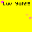 Yellow background with repeated 'Luv Yah!!!!' text and scattered pink/yellow stars in a pattern
