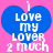 Two identical blue heart-shaped icons on pink background with white text reading 'i love my lover 2 much' in pixelated font.
