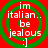 Four identical circular icons with green concentric rings on red background, each displaying white text "im italian.. be jealous :]" in pixelated font.