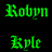 Green text 'Rovyn', 'Kyle', and 'Lob' in stylized fonts appear above grayed-out numbers or letters on a black background.