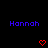 Blue 'Hannah' text appears above red pixelated heart and V-shaped symbols on a black background with a gray rectangle at bottom right.