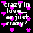 Black background with white pixelated text reading 'crazy in love... or just crazy?' surrounded by scattered pink heart shapes.