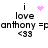Pixelated text displays 'i love anthony = panthony = <33' with a pink heart and starburst animation above the 'i'.
