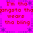 Pixelated text repeats 'I'm tha gangsta tha wears tha bling' on a bright pink background with purple decorative borders.