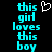Pixelated cyan text reads "this girl loves this boy" with a white heart symbol above the word "girl", displayed on black background.