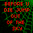 Red pixelated text on a green and black background reads "BEFORE U DIE JUMP OUT OF THE SKY" with one frame showing a gray rectangle replacing the bottom-right section.
