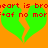 Green broken heart shapes on orange background with red pixelated text reading 'heart is brokeaf no mor' repeated twice.