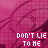 A 5x5 contact sheet of animated frames showing a pink grid background with repeated text "DON'T LIE TO ME" in pixelated font, where the text and surrounding elements gradually glitch and distort across frames.