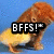 Animated icon shows a brown dog holding a yellow chick against a blue background, with text overlay changing from 'BFFS!' to empty.