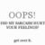 Pixelated grayscale image displaying 'OOPS!' text with obscured lower text and a small bottom element, all on a white background.