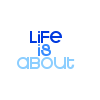 Static image of 'Life is About' text with multiple motivational phrases in gray and blue pixelated font on white background.