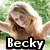 Four show a person with long wavy hair in different poses and backgrounds, each with the text 'Becky' overlaid