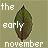 Static pixelated icon featuring a dark green leaf with brownish edges centered on a light olive background, overlaid with white text reading "the early november" in three lines.