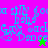 Pixelated blue text on colored backgrounds with a small green star and pink star in different frames.