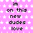 Static image with pink background and white star pattern, displaying repeated text "im on this new dudes love" in black pixelated font.