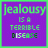 pixelated text-based icons with purple and green backgrounds displaying phrases like "jealousy is a terrible disease" and "biatch."