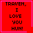 Red square with pink border displays "TRAVEN, I LOVE YOU HUN!" text; four variations show different corner symbols.