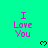 Cyan background with repeated pink text "I Love You" and black pixelated hearts in a
