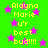 Green background with pink stars and yellow text reading 'Alayna Marie u'r best bud!!!!' repeated twice in a pattern