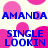 Blue text reading "AMANDA" and "SINGLE LOOKIN" on a white background with pink heart shapes, arranged in a pattern