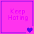 Four identical pink squares with purple borders display "Keep Hating" text and varying heart symbols in a
