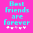 Pixelated cyan text on bright pink background reads "Best friends are forever" with five heart symbols below, two variations of the hearts' arrangement visible.