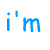 Blue pixelated text on gray background reads 'i'm just a PIMP' with larger lowercase letters below.