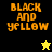 Pixelated text 'BLACK AND YELLOW' in orange on black, olive, and yellow backgrounds with a yellow star and black star icon.