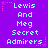 Purple background with light blue text reading "Lewis And Meg Secret Admirers" repeated in a pattern, surrounded by pink star and dotted line decorations