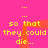 Yellow pixelated text repeats 'so that they could die...' on a bright pink background with orange vertical lines.