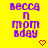 Yellow background with purple pixelated text reading "Becca n mom bday" and a red heart symbol below.